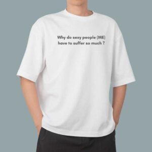 Suffer So Much - White Oversize Tshirt